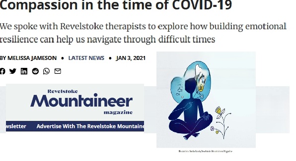 Stylized illustration of a seated figure meditating with a blue circle behind them and small plants growing nearby, placed next to a publication masthead reading "Revelstoke Mountaineer"; headline above reads "Compassion in the time of COVID-19." Byline "By Melissa Jameson" and date "Jan 3, 2021."